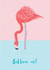 Pink Flamingo Birthday Card created by Ryan Hodge