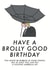 Brolly Good Sweary Birthday created by Emma Blue