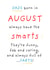 Farty Brithday Dads are always born in August! created by Art Thunderclap