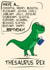 Thesaurus Rex Dinosaur Birthday Card created by Pottsy Prints