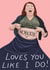 Funny Meredith Quote Friendship Card / Anniversary Card - The Office US - Nobody Loves You Like I Do created by URGHH Card Co.