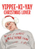 Yippee-Ki-Yay Christmas Lover - Die Hard created by Blind Faith