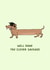 Clever Sausage Graduate Dachshund Card created by Elena Smith