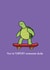 Cute Turtle Pun Thank You Card / Birthday Card / Just Because Card - Turtle - Skateboard - You're Turtley Awesome Dude created by Emelia Brooks