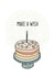Make A Wish Birthday Card, happy birthday, cake lover, simple, birthday cake created by By Emma Dearling