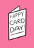 Happy card day! created by Chloé Lawson