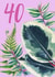 40th Birthday Houseplant card created by Rocket68