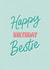 Birthday Bestie Card created by Amy V Packham Art