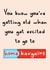 You Know You're Getting Old Funny Home Bargains Birthday Card created by Amy Florence Design