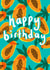 Papaya Birthday  created by Salty Siren Studios 