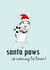 Santa Paws Christmas card created by Vaishnavi D