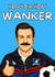 Happy Birthday Wanker created by Original Fox Cards