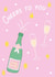 'Cheers To You' - Celebration Card created by Print A Goodie
