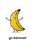 go bananas! created by Jack