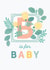 B is For Baby, Congratulations Card created by Paper Raven Co.