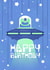 Happy UFO Alien Kids Birthday Card created by Kyle Prior
