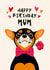 Chihuahua Dog Birthday Card for Mum created by Diva Doodle Designs
