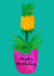 Pineapple plant happy birthday card created by Stacey Illustrates
