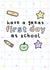 Have a great first day at school  created by OkayDoodle