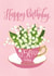 50 Today Birthday with Teacup of Lily of the Valley and Hand Lettering created by Ness Nordberg