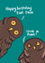Happy birthday twit two have a hoot owl card created by Frankie Glover Finlay