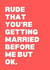 Rude... Wedding card - Jokey wedding card created by Sundiva Designs