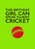 Cricket for Girls Birthday Card created by PEA GREEN PRINTS