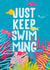 Just Keep Swimming card created by Pecan Creations