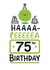 Haaaa-Peeeeea 75th Birthday created by Conor Rawson