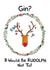Gin, Rudolph Pun Christmas Card created by Meg Lillicrap Studio