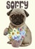 Pug Puppy Sorry Card created by CardandFast