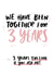 3 Years Too Long Funny First Anniversary Card for Partner created by Studio Yelle