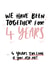 4 Years Too Long Funny First Anniversary Card for Partner created by Studio Yelle