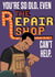 Repair shop birthday card created by Declined Cards