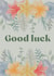 Watercolour floral good luck card created by Sasha Elle Digital Art