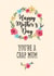 You're a Crap Mum Happy Mother's Day Card created by Pretty Cheeky