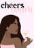 Cheers biatch celebration card created by Bethany Zand