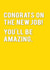 Congrats On The New Job Card created by Redback Cards