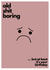Old and Boring Birthday Card created by Blksq. Design