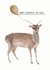 Happy Birthday My Deer created by Right Hand House
