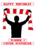 Happy Birthday Number One United Supporter created by Paul Musson