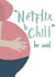 Netflix and Chill pregnancy card created by Wednesday's Wombat
