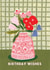 Birthday Wishes, Floral Vase created by Jessica Smith Illustration