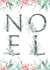 Noel Christmas Card created by Paper Wishes Co