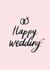 Sweet wedding greetings - Happy wedding typography card created by Shei Anapi