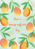 Have a mango-nificent day created by Sofia Papa Designs