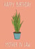 Happy Birthday Mother In Law - Plant created by Canny Crafted