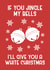 Jingle My Bells - Naughty Christmas created by Tanya Laporte Designs