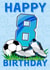 8th Birthday Football Card created by Love Gifts