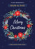 To My Wonderful Mum and Dad - Mum and Dad - Parents - Wreath - Festive - Traditional - Merry Christmas and Happy New Year Card created by Dalia Clark Design